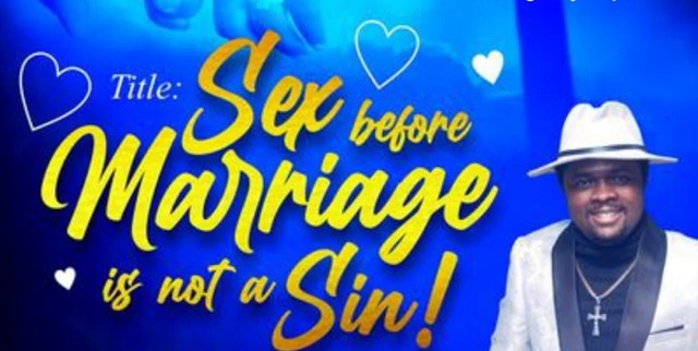 Pastor Says S3x Before Marriage Is Not A Sin