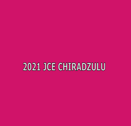 2021 JCE CHIRADZULU