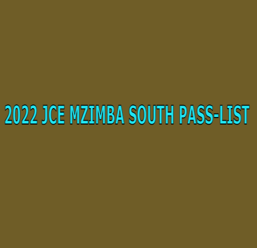 2022 JCE MZIMBA SOUTH PASS-LIST