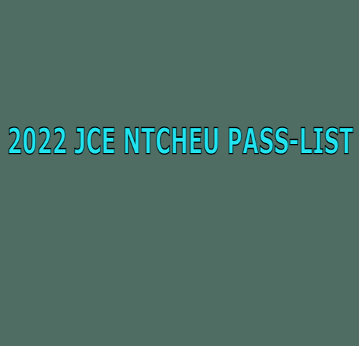 2022 JCE NTCHEU PASS-LIST