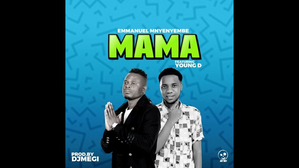 Emmanuel Mnyenyembe – Mama ft Young D (Official FotoPlay)