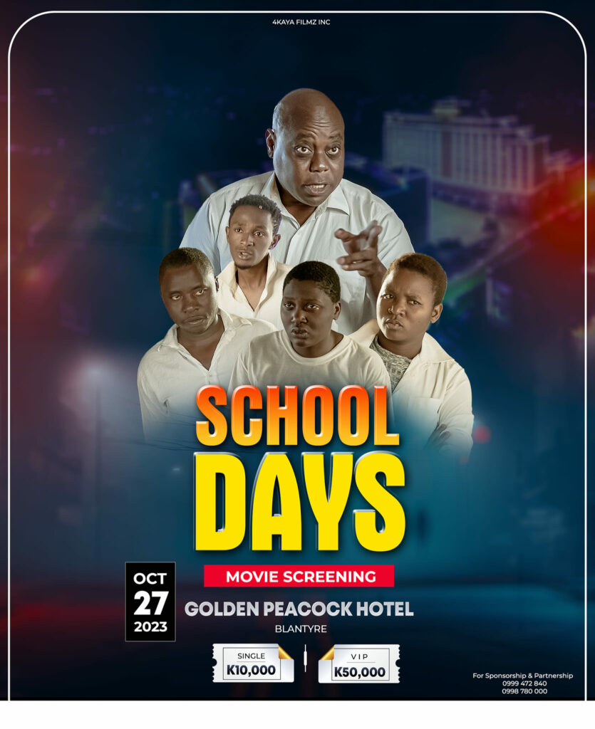 Malawian movie ‘School Days’ to be Premiered in Blantyre