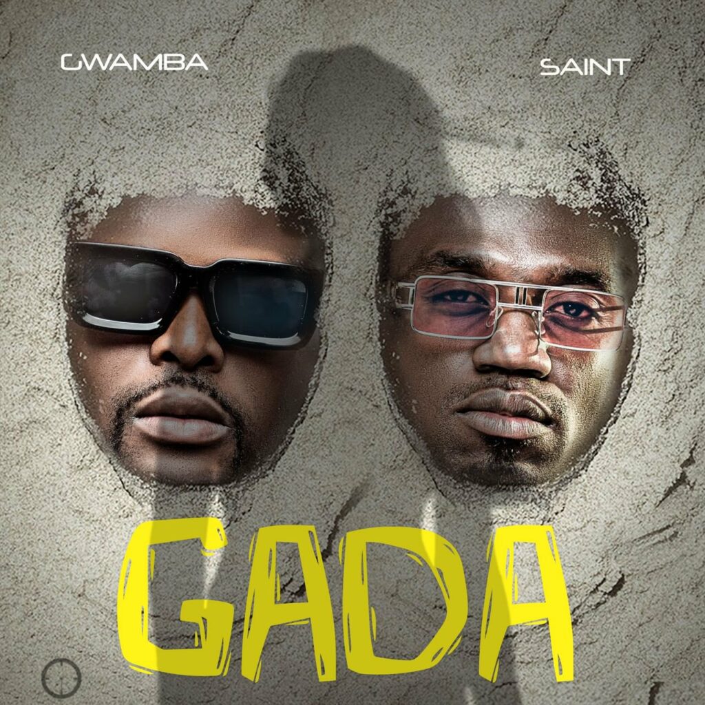 Gwamba And Saint Sets To Drop New Song ‘Gada’