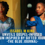 Issabel M King Set to Release New Album “The Blue Journal” on 1st November