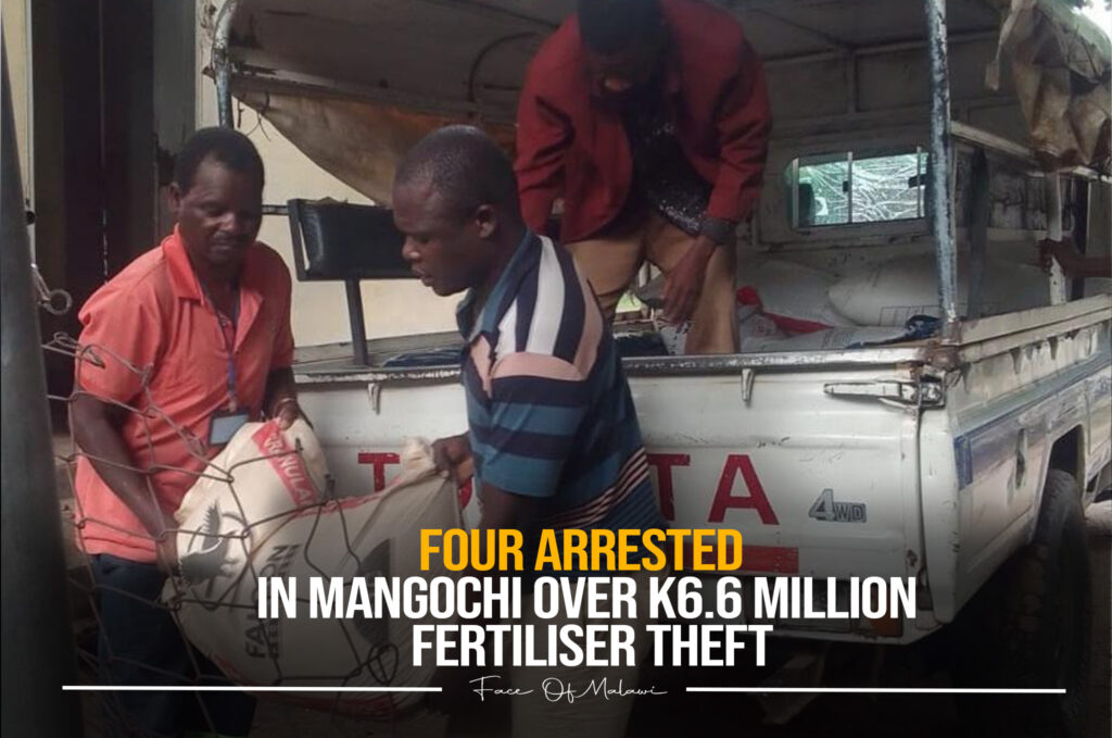 Four Arrested in Mangochi Over K6.6 Million Fertiliser Theft
