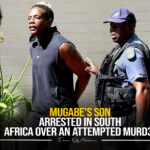 Mugabe’s Son Arrested in South Africa Over Attempted Murd3r