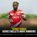 Uchizi Vunga denies Bullets move Rumours